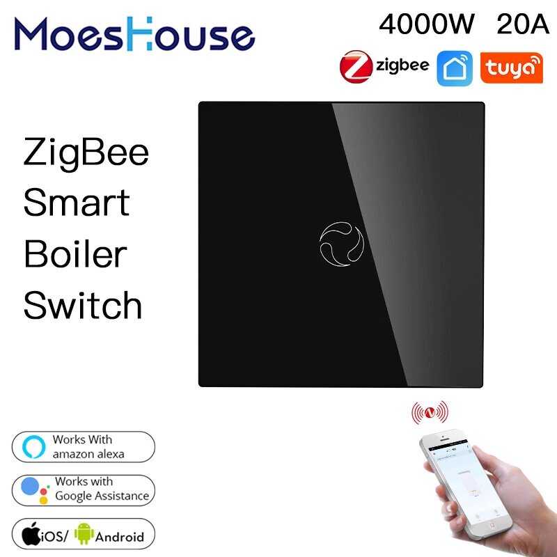 Moes Zig. Be Smart Boiler Switch Water Нагреватель Smart Tuya APP Дистанционное Управление Alexa Google Voice Control Glas - скидка